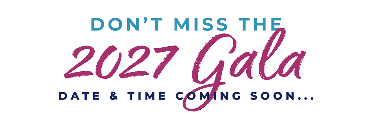 Don't Miss the 2027 Gala